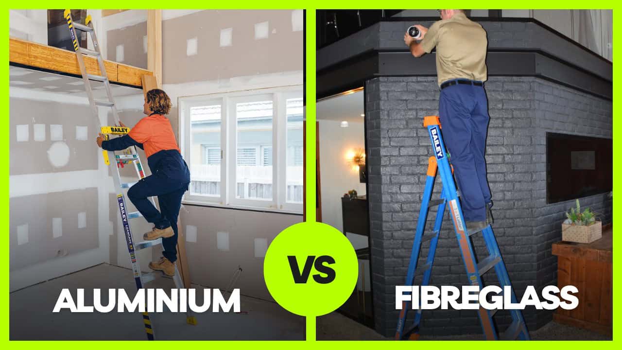 Aluminium vs Fibreglass Ladders Choosing the Right One for Your Needs
